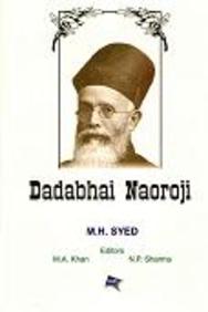 Dadabhai Naoroji book : M A Khan,N P Sharma, 9350248328, 9789350248324